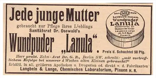 original Werbung - 1907 - Wundpuder LANULA , Langbein & Lange in Plauen , Arzt , Apotheke !!!