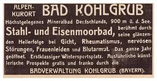 original Werbung - 1907 - Bad Kohlgrub i. Bayern , Moorheilbad , Kur , Arzt !!!
