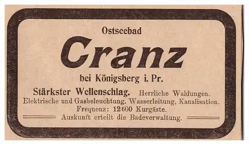 original Werbung - 1907 - Ostseebad Cranz b. Königsberg , Selenogradsk , Russland , Kranz !!!