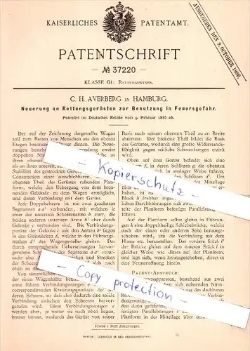 Original Patent  - C. H. Averberg in Hamburg , 1886 ,  Rettungsgerüste , Rettung , Feuerwehr !!!