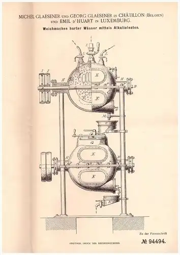 Original Patentschrift -M. Glaesener in Chatillon , Belgien und Emil d`Huart in Luxemburg ,1896, weiches Wasser , Chemie