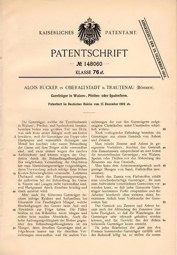 Original Patentschrift - A. Rücker in Oberaltstadt b. Trautenau / Trutnov , 1902 , Garnträger in Spulenform !!!