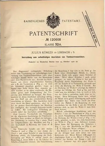 Original Patentschrift - J. Köhler in Limbach i.S., 1900 , Tambourirmaschine  !!!