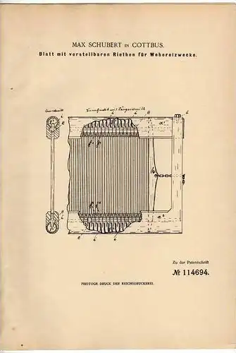 Original Patentschrift - M. Schubert in Cottbus , 1899 , Webeblatt für Weberei , Weber !!!