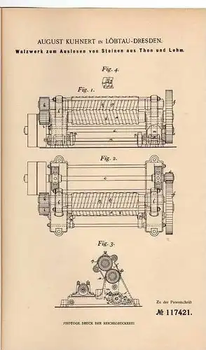 Original Patentschrift - A. Kuhnert in Löbtau - Dresden ,1900,  Walzwerk , Bergbau !!!