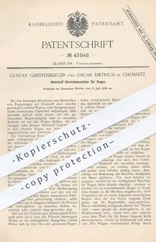 original Patent - Gustav Gerstenberger / Oscar Dietrich , Chemnitz 1888 , Klebstoff - Streichmaschine für Papier - Bogen