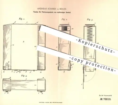 original Patent - Andreas Söhner , Berlin , 1893 , Tasche für Patronenpakete | Patronen , Waffen , Gewehr , Revolver !!!