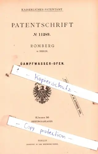 original Patent - Romberg in Berlin , 1880 , Dampfwasser-Ofen !!!