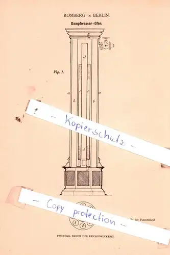 original Patent - Romberg in Berlin , 1880 , Dampfwasser-Ofen !!!