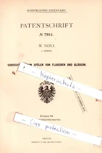 Original Patent  - W. Noll in Minden , 1879 , Vorrichtung zum Spülen von Flaschen und Gläsern !!!