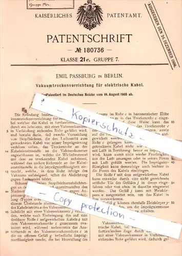 Original Patent  -  Emil Passburg in Berlin , 1905 , Vakuumtrockenvorrichtung für elektrische Kabel !!!