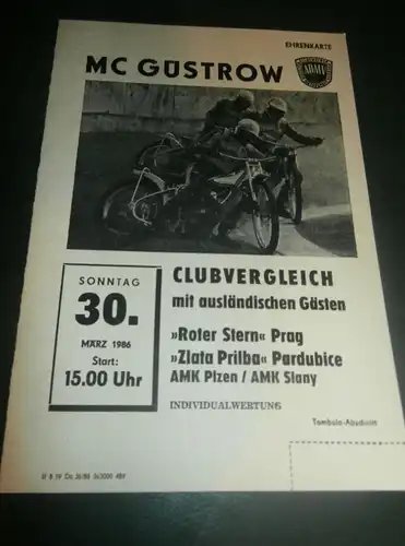 Speedway Güstrow 30.03.1986 , Zlata Prilba Pardubice , Slany , Plzen , Programmheft , Programm , Rennprogramm !!!
