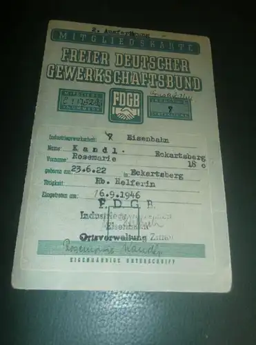 FDGB Mitgliedskarte 1946 , Zittau / Eckartsberg , Rosemarie Kandl , Reichsbahn , Eisenbahn , mit Marken !!!