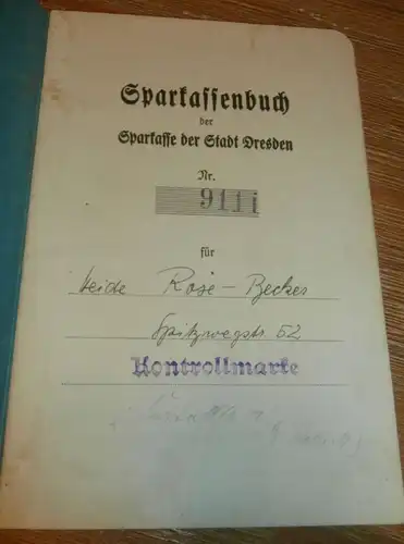 altes Sparbuch Dresden Leubnitz-Neuostra , 1939 - 1942 , Heide Rose-Becker , Sparkasse , Bank !!!