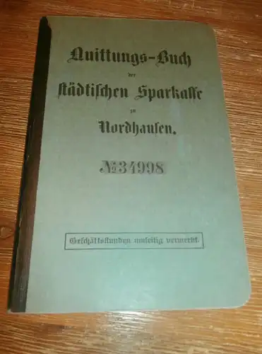 altes Sparbuch Nordhausen , 1918 , Elfriede Linderhaus , Sparkasse , Bank !!!
