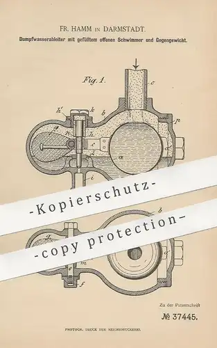 original Patent - Fr. Hamm , Darmstadt , 1886 , Dampfwasserableiter | Dampfkessel , Kessel , Wasserkessel