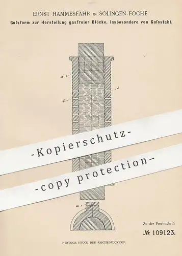 original Patent - Ernst Hammesfahr , Solingen / Foche , 1898 , Gussform zur Herst. v. Gussstahl , Stahl , Eisen | Presse