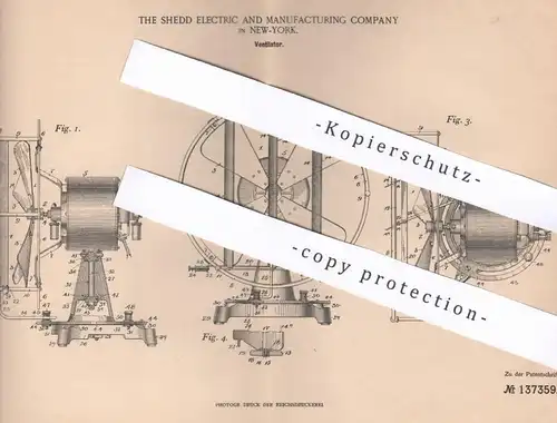 original Patent - The Shedd Electric and Manufacturing Company , New York , USA , 1902 , Ventilator | Gebläse