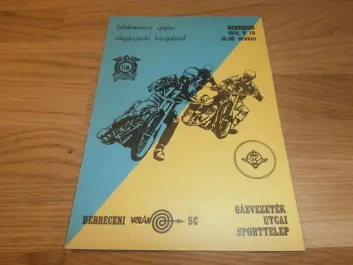 Speedway Debrecen 19.05.1974 , Ungarn , Mauger , Plech , Olsen , Speedway , Programmheft / Programm / Rennprogramm !!!