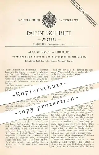 original Patent - August Bloch , Elberfeld , 1892 , Mischen von Flüssigkeiten mit Gas | Kohlensäure !!