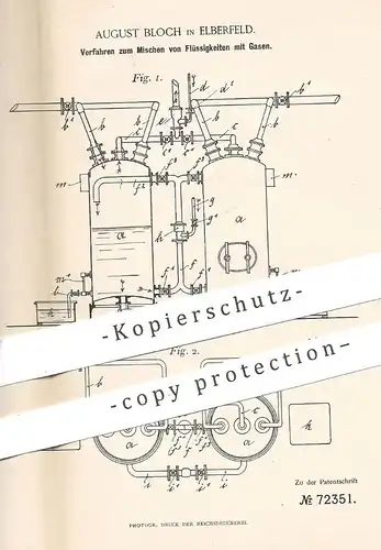 original Patent - August Bloch , Elberfeld , 1892 , Mischen von Flüssigkeiten mit Gas | Kohlensäure !!