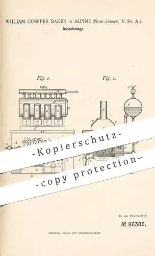 original Patent - William Cowper Baker , Alpine , New Jersey , USA , 1895 , Kesselanlage | Heizkessel , Heizung , Ofen