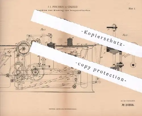 original Patent - J. L. Peschkes , Krefeld , 1885 , Maschine zur Bindung von Jacquardkarten | Weben , Weber , Webstuhl