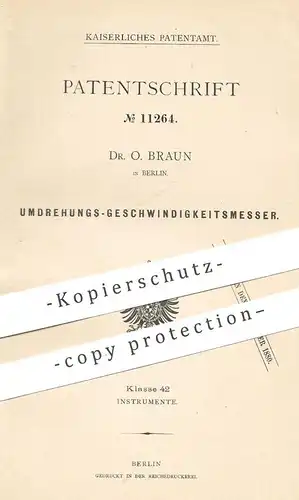 original Patent - Dr. O. Braun , Berlin , Umdrehungsgeschwindigkeitsmesser | Umdrehung , Geschwindigkeit , Tachometer !!