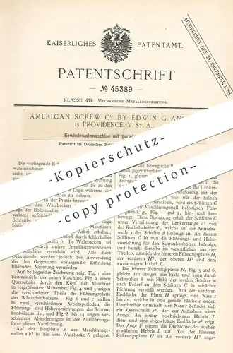 original Patent - American Screw Co By Edwin G. Angell , Providence  USA , 1887 , Gewindewalzmaschine | Walzwerk , Walze