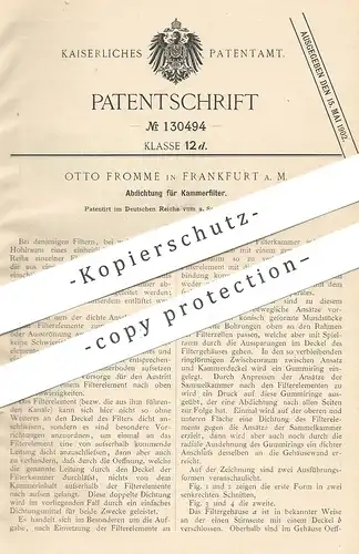 original Patent - Otto Fromme , Frankfurt / Main , 1899 , Abdichtung für Kammerfilter | Dichtung , Filter , Filterkammer