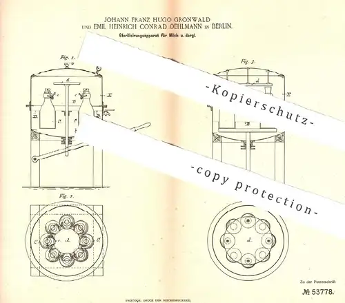 original Patent - Johann Franz Hugo Gronwald , Emil Heinrich Conrad Oehlmann , Berlin , 1889 , Sterilisieren von Milch !