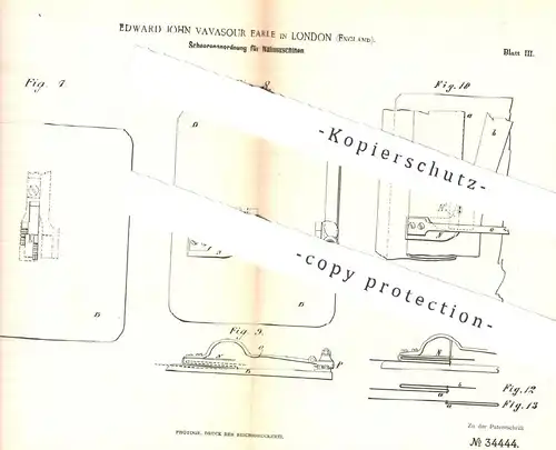 original Patent - Edward John Vavasour Earle , London , England , 1885 , Scherenanordnung für Nähmaschine | Schneider