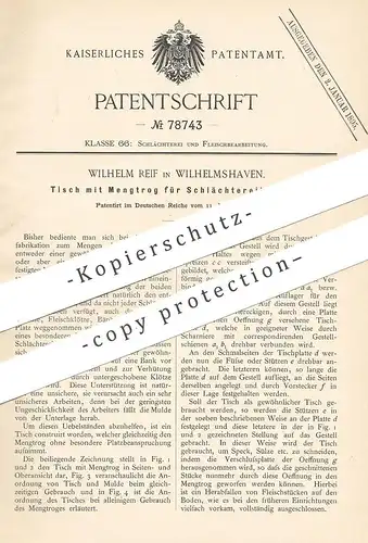 original Patent - Wilhelm Reif , Wilhelmshaven , 1894 , Tisch mit Trog für Schlächterei | Fleischer , Schlachter !!!