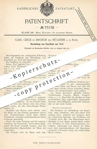 original Patent - Carl Geige , Broich / Mülheim / Ruhr , 1893 , Kunstholz aus Torf | Holz , Gips , Leim !!!