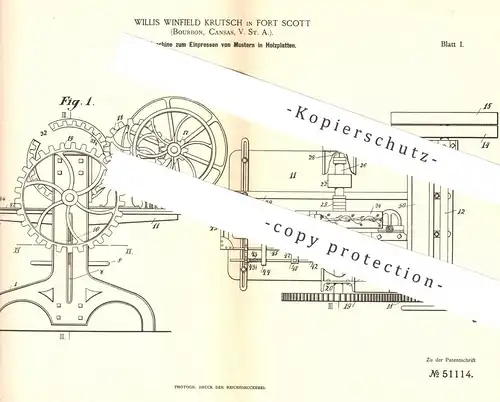 original Patent - Willis Winfield Krutsch , Fort Scott , Bourbon , USA 1889 , Einpressen von Mustern in Holzplatten