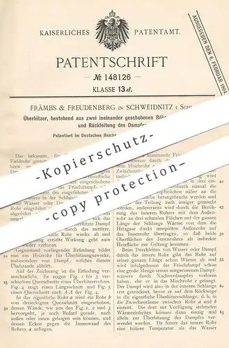 original Patent - Främbs & Freudenberg , Schweidnitz / Schlesien , 1902 , Überhitzer | Dampfkessel , Dampfmaschine !!!