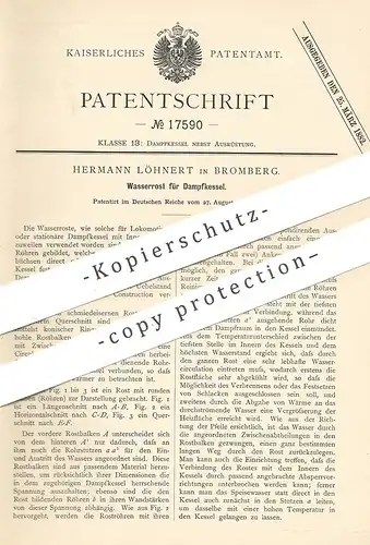 original Patent - Hermann Löhnert , Bromberg , 1881 , Wasserrost für Dampfkessel | Kessel , Lokomotive , Bahn , Zug !!