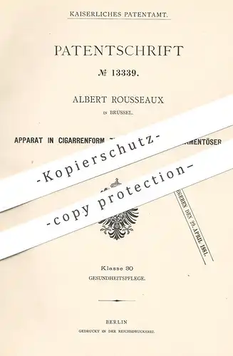 original Patent - Albert Rousseaux , Brüssel  1880 , Apparat in Zigarrenform zur Inhalation von Medizin | Arzt | Zigarre