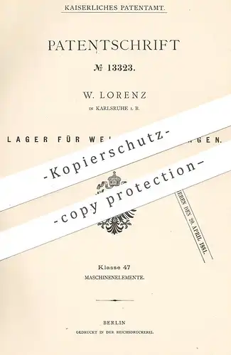 original Patent - W. Lorenz , Karlsruhe / Bayern , 1880 , Lager für Wellenleitungen | Maschinenwelle , Motor , Motoren