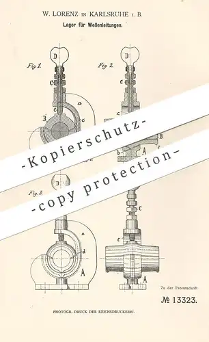 original Patent - W. Lorenz , Karlsruhe / Bayern , 1880 , Lager für Wellenleitungen | Maschinenwelle , Motor , Motoren