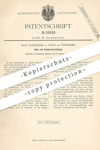 original Patent - Max Schneider , Doos / Nürnberg , 1883 , Hahn mit Schmiervorrichtung | Schmierbüchse | Öl , Schmieröl