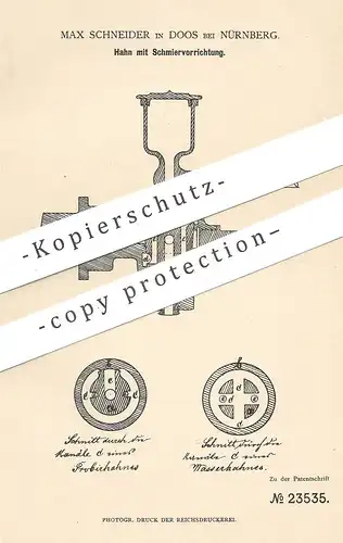 original Patent - Max Schneider , Doos / Nürnberg , 1883 , Hahn mit Schmiervorrichtung | Schmierbüchse | Öl , Schmieröl