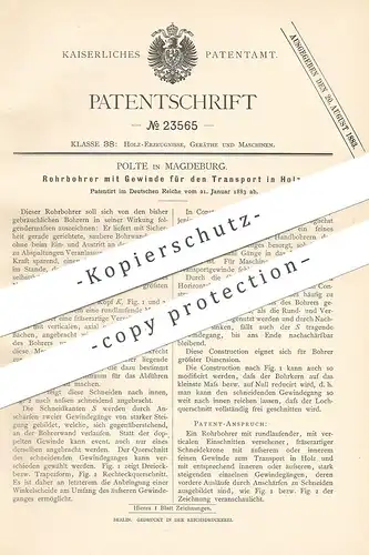 original Patent - Polte , Magdeburg 1883 , Rohrbohrer mit Gewinde für den Transport in Holz | Bohrer , Bohren , Tischler