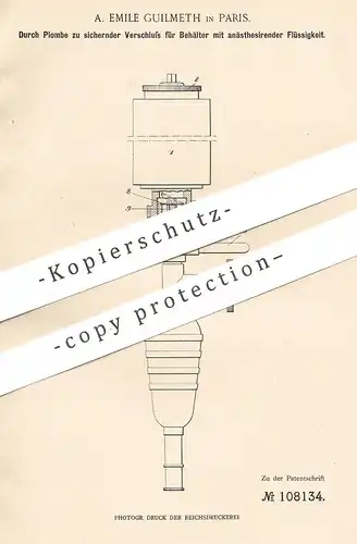 original Patent - A. Emile Guilmeth , Paris , Frankreich | Verschluss mit Plombe für Behälter | Aethyleuse | Aethyleur