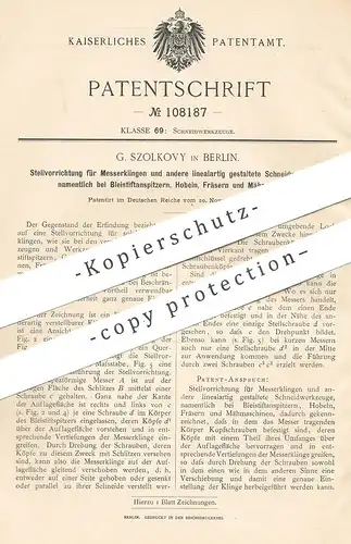original Patent - G. Szolkovy , Berlin , 1898 , Stellvorrichtung für Messerklingen | Messer - Klinge | Hobel , Fräse