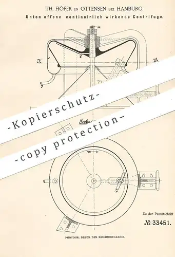 original Patent - Th. Höfer , Hamburg / Ottensen , 1885 , Unten offene kontinuierlich wirkende Zentrifuge | Zentrifugen