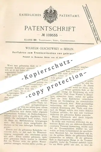 original Patent - Wilhelm Olschewsky , Berlin , 1898 , Trockenlöschen von gebranntem Kalk | Kalkhydrat , Beton , Ton !!