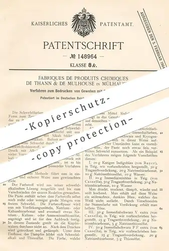 original Patent - Fabriques de Produits Chimiques de Thann & de Mulhouse ,  Mülhausen / Elsass , Bedrucken von Gewebe !!