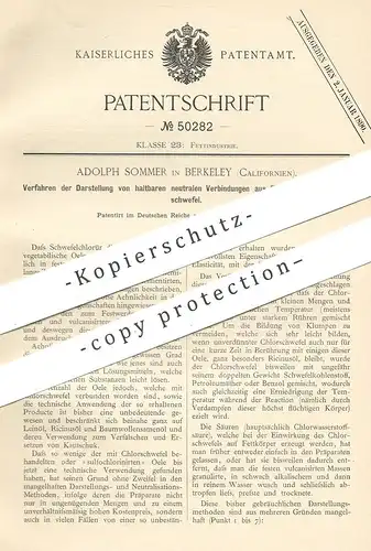 original Patent - Adolph Sommer , Berkeley , Kalifornien , California , 1888 , Verbindung aus Fett u. Chlorschwefel | Öl