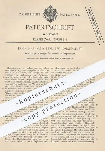 original Patent - Erich Habann , Berlin / Waidmannslust , 1913 , Anzeiger für brennbares Gasgemisch | Gas , Brennstoff